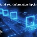 Keep the Ideas Flowing: Build Your Information Pipeline